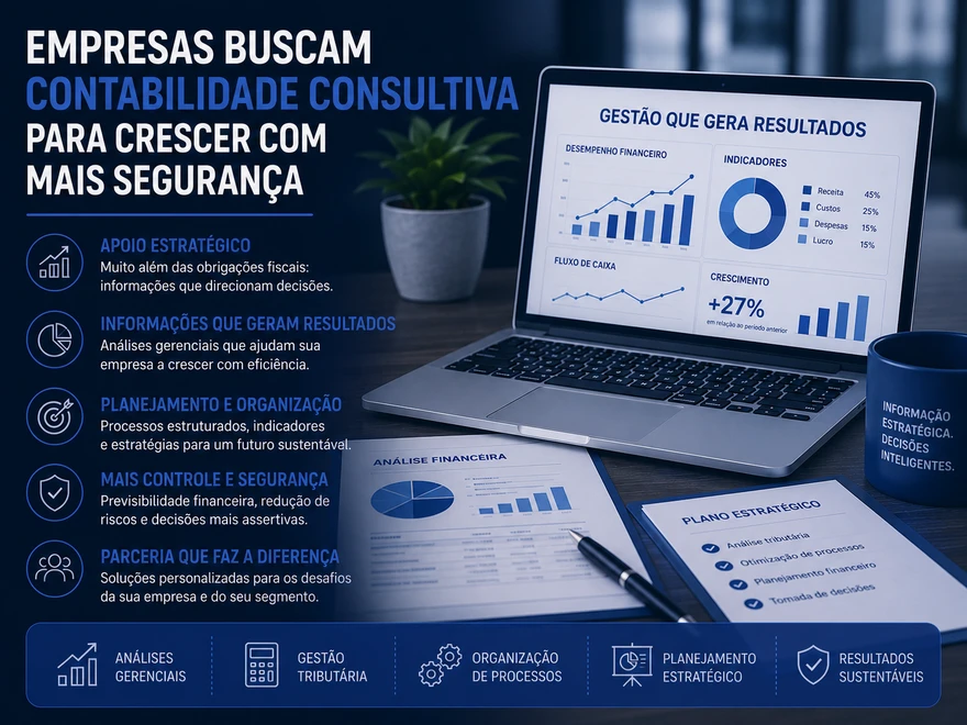 Empresas buscam contabilidade consultiva para crescer com mais segurança