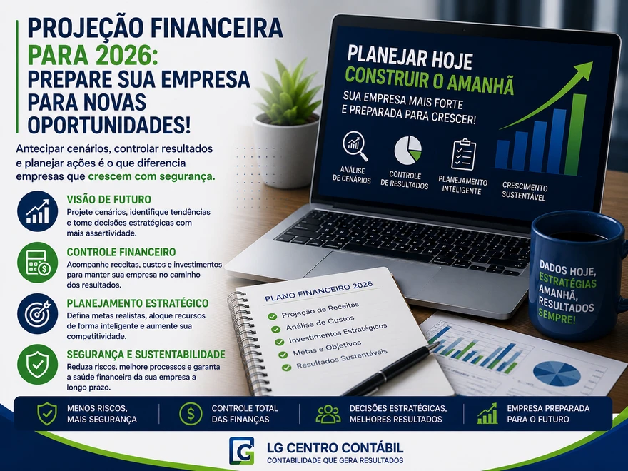 Projeção financeira para 2026: prepare sua empresa para novas oportunidades